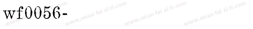 wf0056字体转换