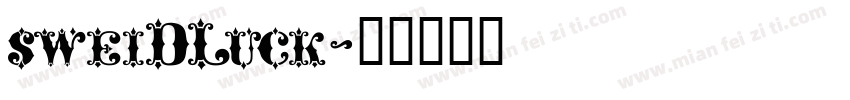 sweiDLuck字体转换