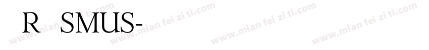 ERASMUS字体转换