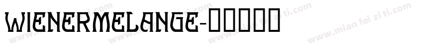 WienerMelange字体转换