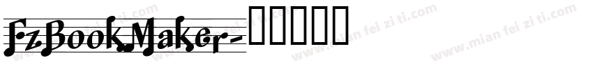 FzBookMaker字体转换