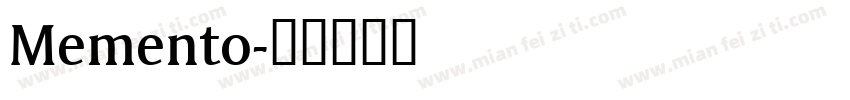 Memento字体转换