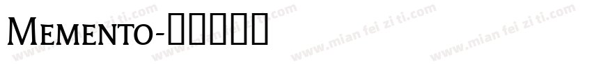 Memento字体转换