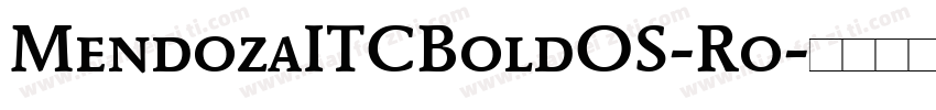 MendozaITCBoldOS-Ro字体转换