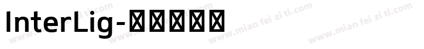 InterLig字体转换