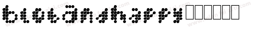 BlobAndHappy字体转换