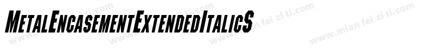 MetalEncasementExtendedItalicSWFTE字体转换