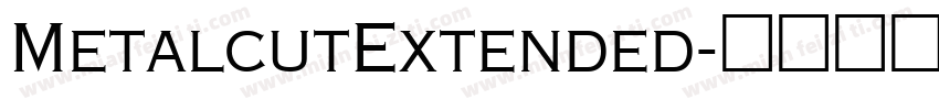 MetalcutExtended字体转换