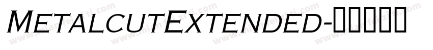 MetalcutExtended字体转换