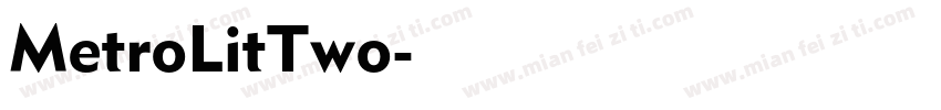 MetroLitTwo字体转换