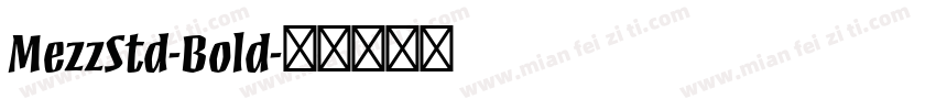 MezzStd-Bold字体转换