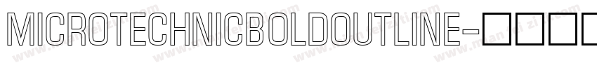 MicroTechnicBoldOutline字体转换