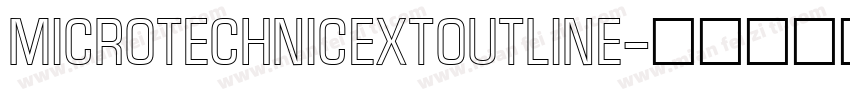 MicroTechnicExtOutline字体转换