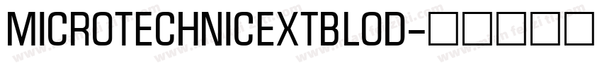 MicroTechnicExtBlod字体转换