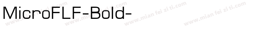 MicroFLF-Bold字体转换