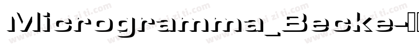 Microgramma_Becke字体转换
