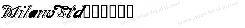 MilanoStd字体转换