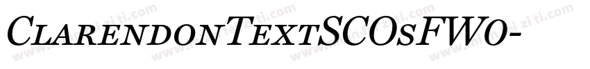 ClarendonTextSCOsFW0字体转换