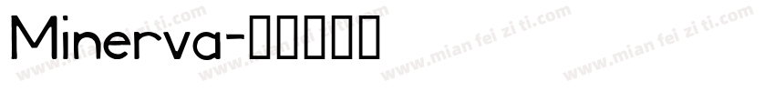 Minerva字体转换
