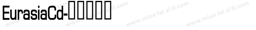 EurasiaCd字体转换