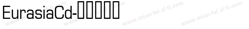 EurasiaCd字体转换