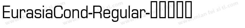 EurasiaCond-Regular字体转换