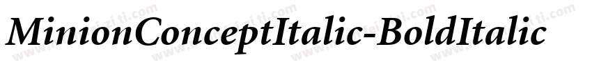 MinionConceptItalic-BoldItalic字体转换