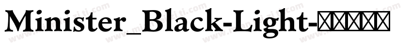 Minister_Black-Light字体转换