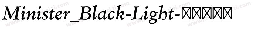 Minister_Black-Light字体转换