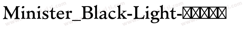 Minister_Black-Light字体转换