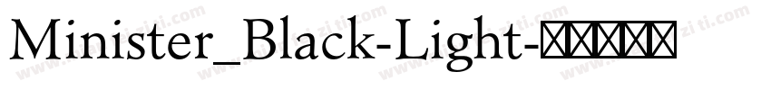Minister_Black-Light字体转换