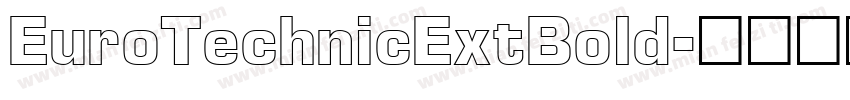 EuroTechnicExtBold字体转换