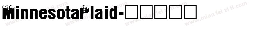 MinnesotaPlaid字体转换