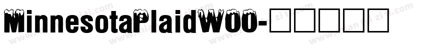 MinnesotaPlaidW00字体转换