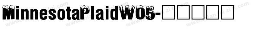 MinnesotaPlaidW05字体转换