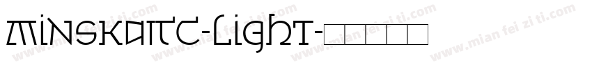 MinskaITC-Light字体转换