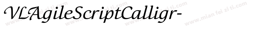 VLAgileScriptCalligr字体转换