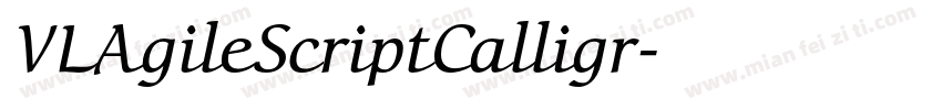 VLAgileScriptCalligr字体转换