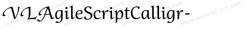 VLAgileScriptCalligr字体转换