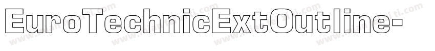 EuroTechnicExtOutline字体转换