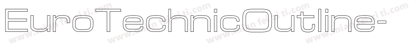 EuroTechnicOutline字体转换