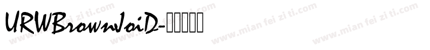 URWBrownJoiD字体转换