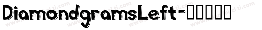 DiamondgramsLeft字体转换