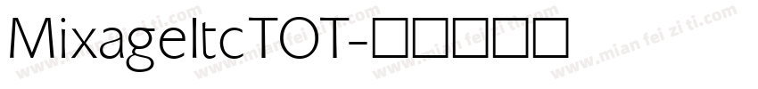MixageItcTOT字体转换