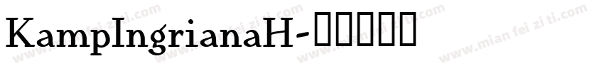 KampIngrianaH字体转换