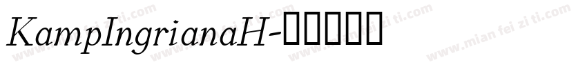 KampIngrianaH字体转换