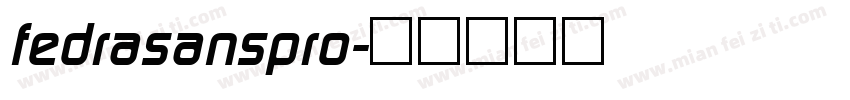 fedrasanspro字体转换