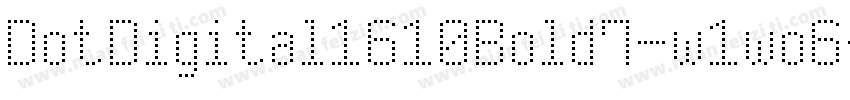 DotDigital1610Bold7-w1wo6字体转换