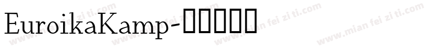 EuroikaKamp字体转换