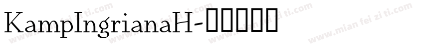 KampIngrianaH字体转换